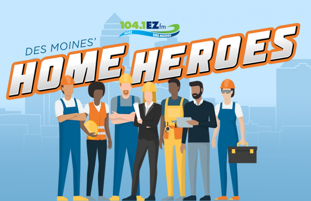 Des Moines’ Home Heroes