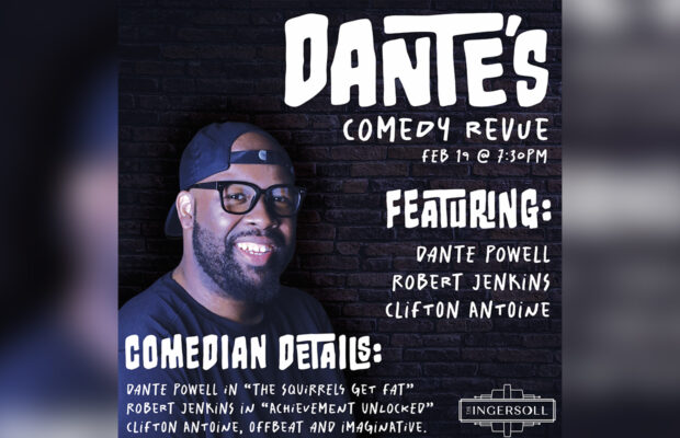Dante’s Comedy Revue